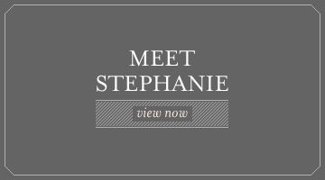 Meet Stephanie